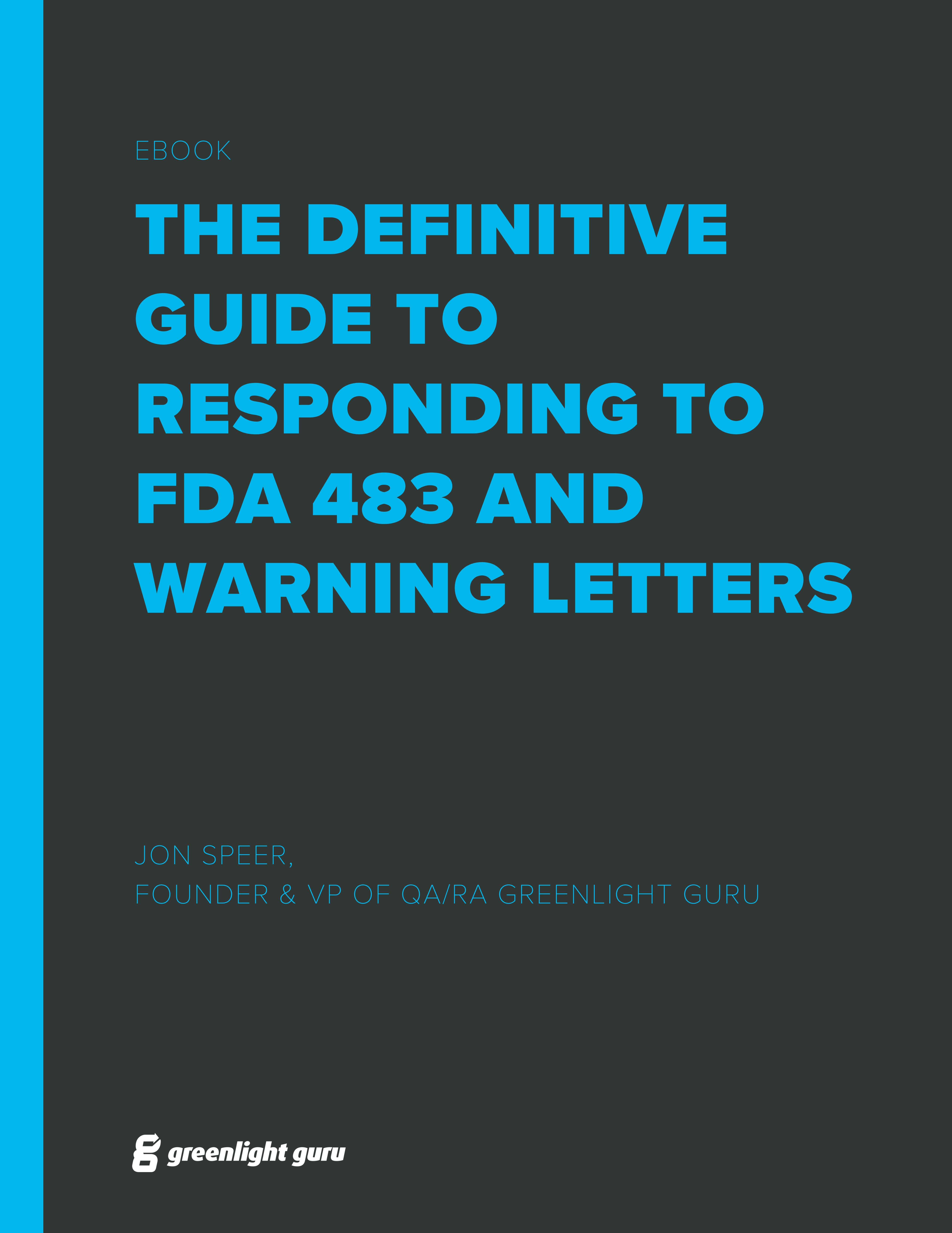 FDA Form 483 Observations And FDA Warning Letters - What’s The Difference?